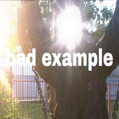 Bad Example