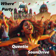 Where The Party At
