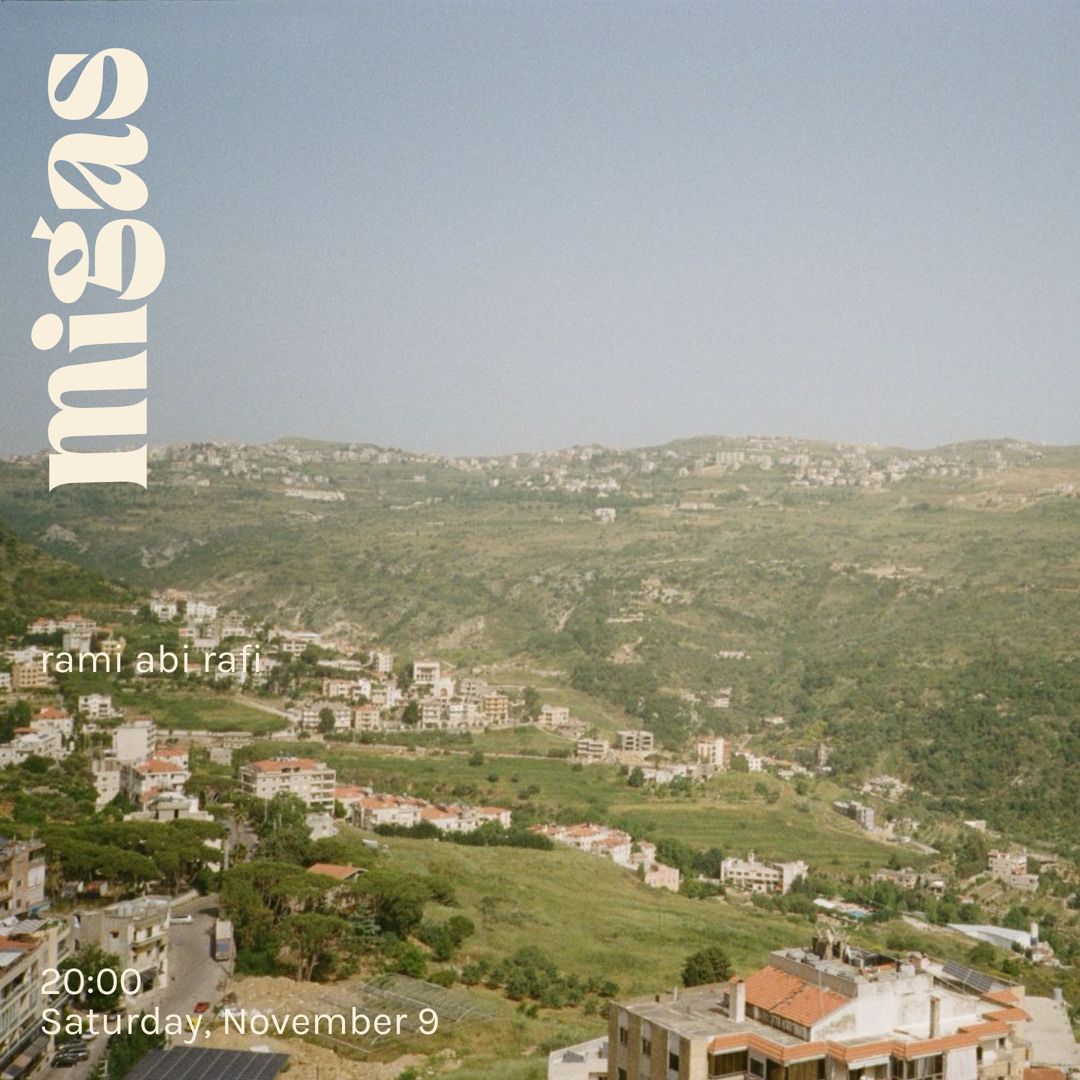 Stream Rami Abi Rafi at migas 09.11.24 by migas, a listening bar ...