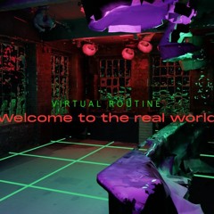for VIRTUAL ROUTINE - Welcome to the real world @objekt klein a, 27.02.21