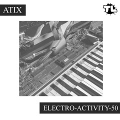 Atix - Electro-Activity-50 (2024.07.10)