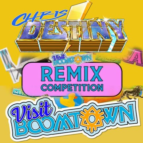 Boomtown remix Comp 2026 - Chris Destiny