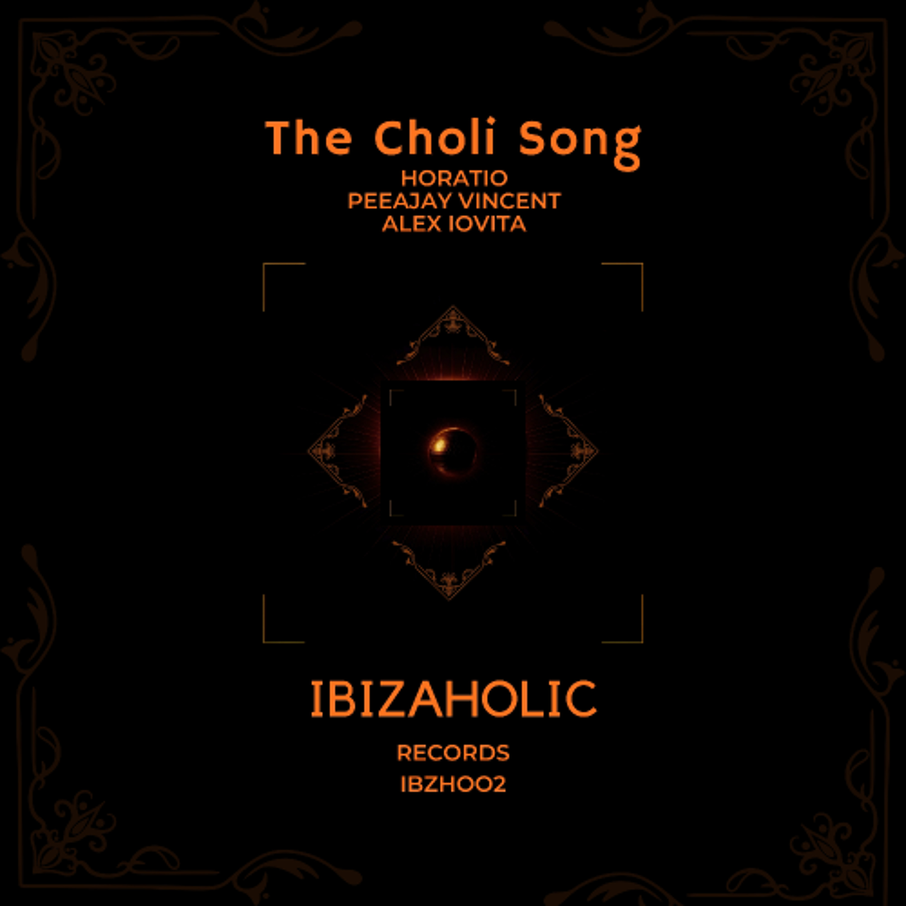 HORATIO & PEEJAY VINCENT & ALEX IOVITA - THE CHOLI SONG TECHNO MIX episode artwork
