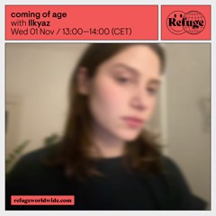 coming of age - Ilkyaz - 01 Nov 2023