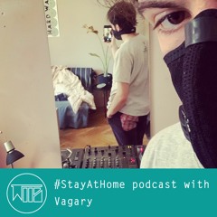 #StayAtHome With Vagary