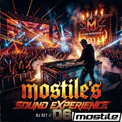 Mostile's Sound Experience 06