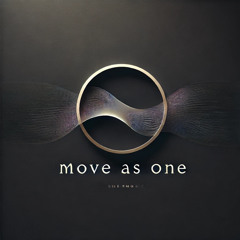 MOVE AS ONE