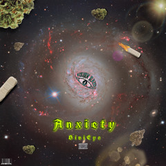 Anxiety - Bivieys (Prod. Bivieys)