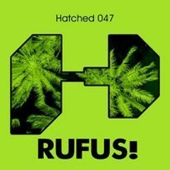 RUFUS! - Hatched Vol 3 (Showreel) [OUT NOW]