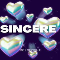 Sincère-Mrvll feat Yns