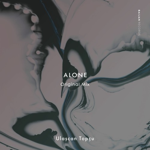 Ulaşcan Topçu - Alone