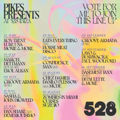 DK STEREO - Pikes Presents @ 528 Ibiza Mix #IWannaPlayPikes