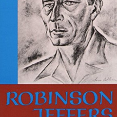 [DOWNLOAD] EBOOK 🗂️ Robinson Jeffers: Selected Poems by  Robinson Jeffers EPUB KINDL