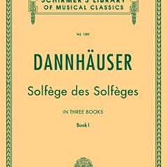 ACCESS EBOOK 🖍️ Solfège de Solfèges, Book 1 - Schirmer's Libary of Musical Classics,