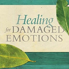 Read online Healing for Damaged Emotions by  David A. Seamands