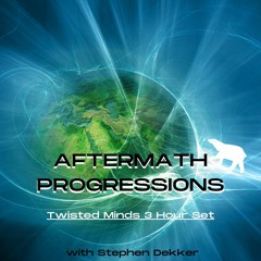 Aftermath Progressions VOL 5 - Twisted Minds 3 Hour Set