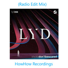 STVCKS - Don't Be Scared (Radio Edit Mix)