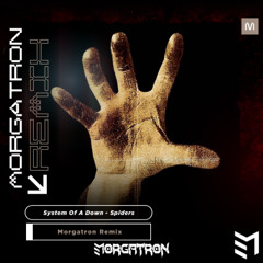 System of a Down - Spiders (Morgatron Remix) [VOCALS FILTERED]