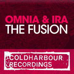 Omnia & IRA - The Fusion (Original Mix)