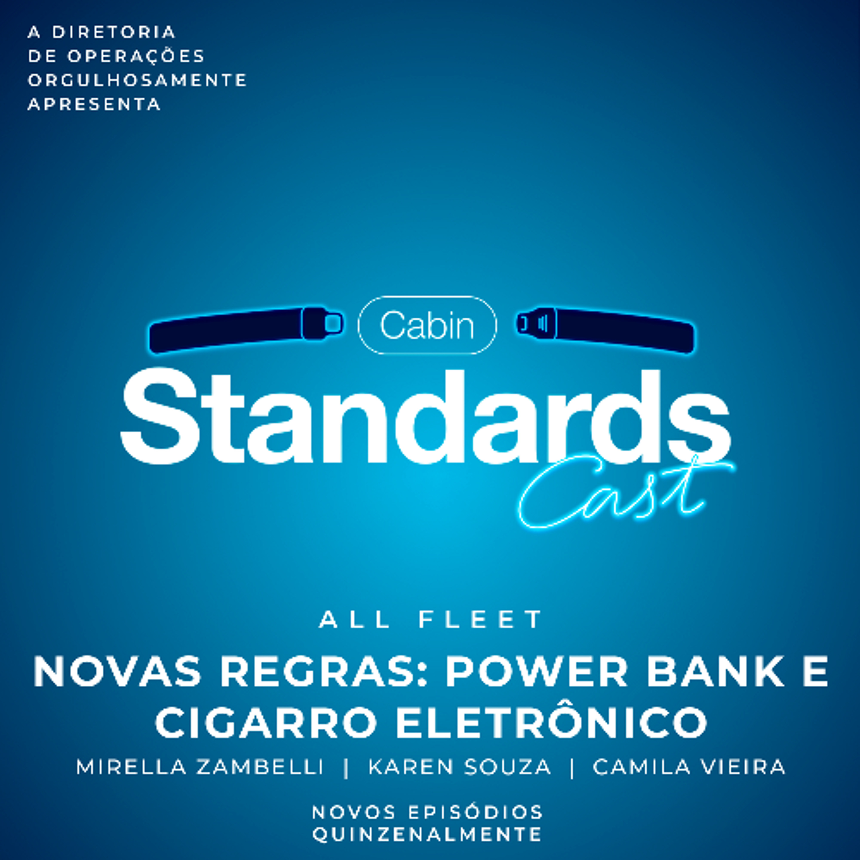 Cabin StandardsCast