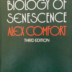 Ebook PDF The Biology of Senescence