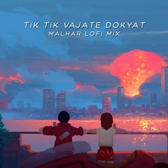 Tik Tik Vajate Dokyat (Malhar LoFi Mix)| Sonu Nigam , Sayali Pankaj | Marathi Lofi