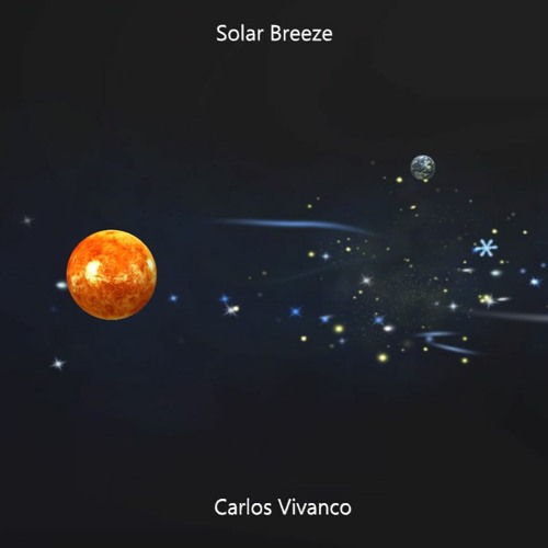 Stream Solar Breeze by Carlos Vivanco | Listen online for free on SoundCloud
