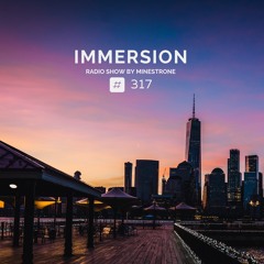 Immersion #317 (03/07/23)