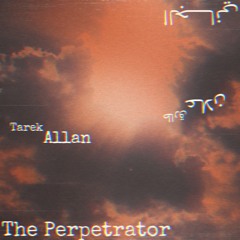 The Perpetrator _ الجاني