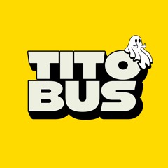 TITOBUS v1 MASHUP PACK (8 Tracks + Acapellas/Beats) Saiko, Quevedo, Fernando Costa, Estopa, Melendi