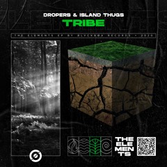 DROPERS & Island Thugs - Tribe