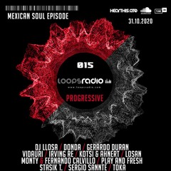 Mexican Soul Episode 015 - Loops Radio