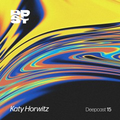 DEEPCAST - Katy Horwitz
