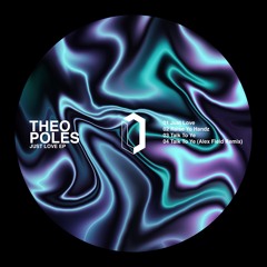 Theo Poles - Just Love