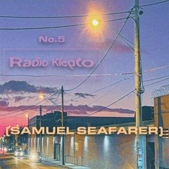 Radio Klepto No.5 (prod. Samuel Seafarer)