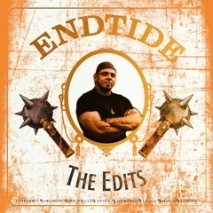 ENDTIDE x JUSTKIDDION - No Idea Re-Crank x Vastive x LouieJayxx x Legend x Clench x Eternity (Edit)