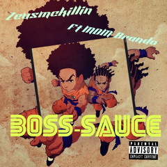 Zeusmckillin FT. MDM Brando- Boss sauce.m4a