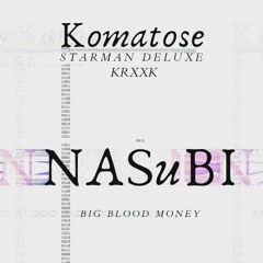 Nasubi (Feat. Starman Deluxe) [Prod. By Krxxk]