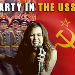 Party in the USSR  (Soviet Remix)