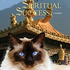 Access KINDLE PDF EBOOK EPUB The Dalai Lama's Cat and The Four Paws of Spiritual Success (Dalai Lama