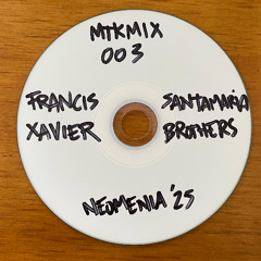 MTKMIX003 - Neomenia '25