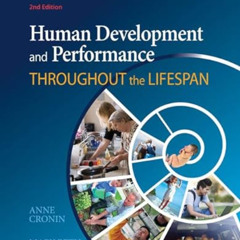 ACCESS EBOOK 📍 Human Development and Performance Throughout the Lifespan by  Anne Cr