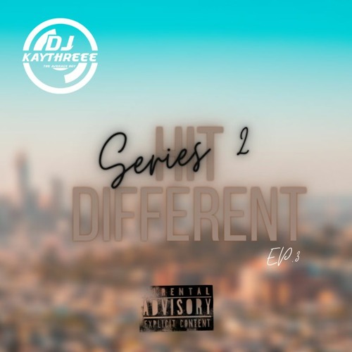 Hit Different (S2, EP.3) | Slow Dancehall | Mixed By @DJKAYTHREEE