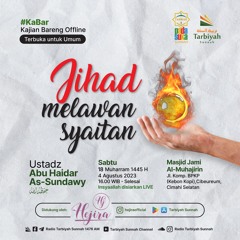 Jihad Melawan Syaitan - Ustadz Abu Haidar As-Sundawy حفظه الله