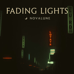 Fading Lights
