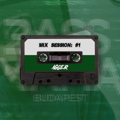 Bass Mafia - Mix Session #1 [Agger]