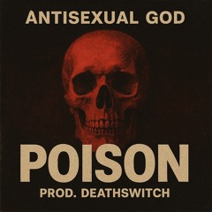 posion prod. Deathswitch