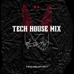 Tech House Mini Mix V.1