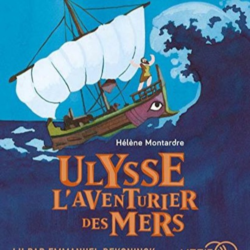 [Télécharger en format epub] Ulysse, l'aventurier des mers PDF EPUB QmTRc