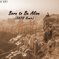 Patrick Hernandez - Born To Be Alive (RAPH Remix)